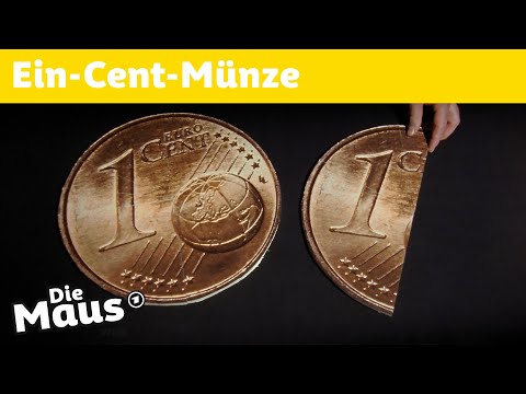 Wie teuer ist eine Ein-Cent-Münze? | Die Maus | WDR