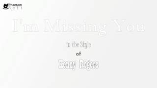 Kenny Rogers - i&#39;m missing you (instrumental)