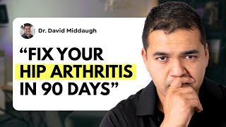 10 No BS Tips to Fix Hip Arthritis in 90 Days