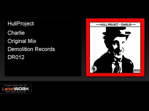 HullProject - Charlie (Original Mix)