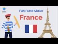 France Culture Fun Facts About France