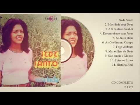 Vera Lúcia Calixto - Sede Santo (Cd Completo) GCS 1977
