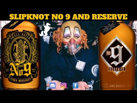 Slipknot No 9 Iowa Whiskey & Slipknot No 9 Reserve Iowa Whiskey Tasting and Review