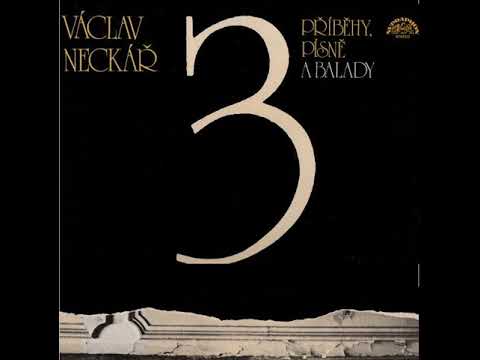 Václav Neckář - Odejdu (21.9.1982, vydáno 1983)