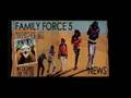 Family Force 5 - Dance or Die 