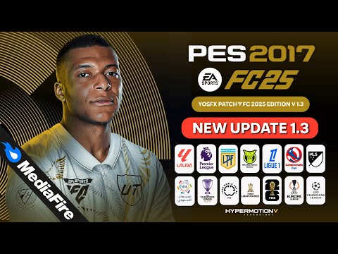 PES 2017 I New Update V1.3 For YosfX Patch - FC 2025 Edition - (Download & Install)