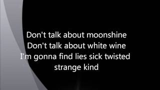 Moonshine (lyrics)