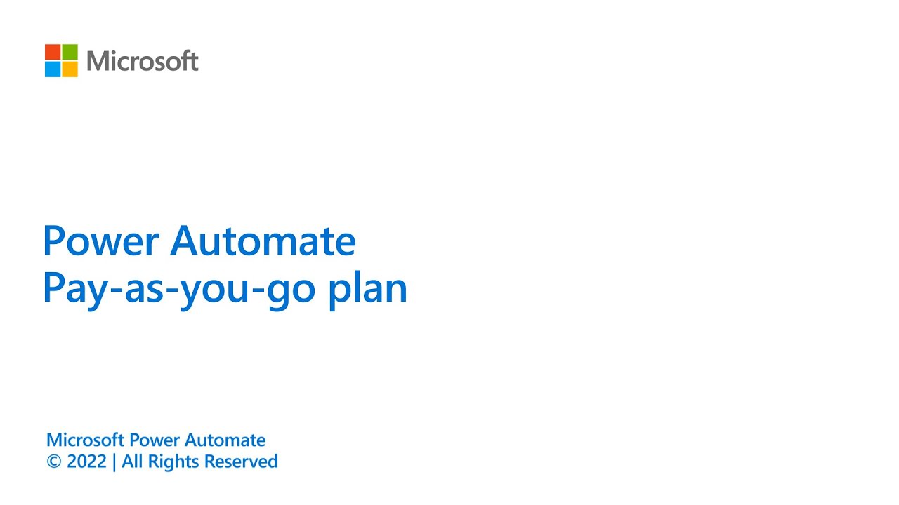 Why use Pay-As-You-Go Power Automate Plans?