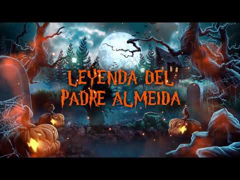 THE LEGEND OF FATHER ALMEIDA