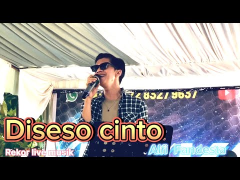 Alfi Fandesta _ Diseso Cinto/ live Rekor Musik