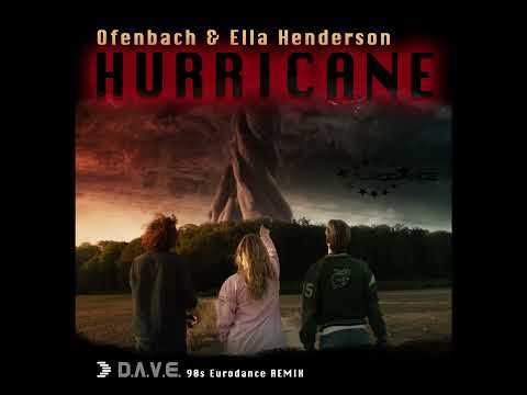 Ofenbach & Ella Henderson - Hurricane (D.A.V.E. 90s Eurodance Remix)
