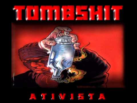 01 Tombshit   Ativista