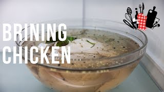 Brining Chicken | Everyday Gourmet S9 EP77