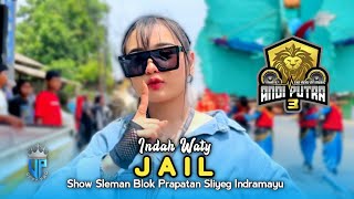 Download lagu JAIL • INDAH WATY • ANDI PUTRA 3 • Show Sleman Sliyeg Indramayu mp3 Download lagu JAIL • INDAH WATY • ANDI PUTRA 3 • Show Sleman Sliyeg Indramayu mp3
