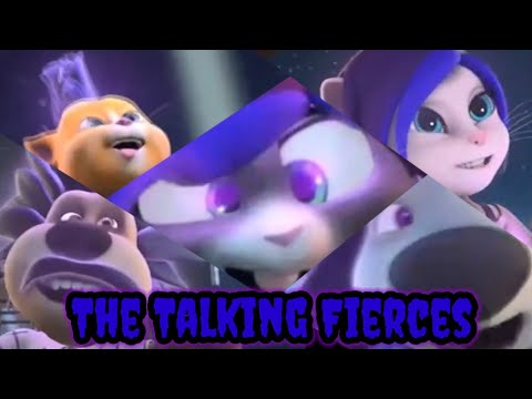 The Talking Fierces Except Talking Tom