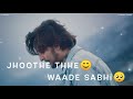 Kaash Aisa Bhi Hota WhatsApp Status Darshan Raval Full HD Whatsapp Status Sad Status