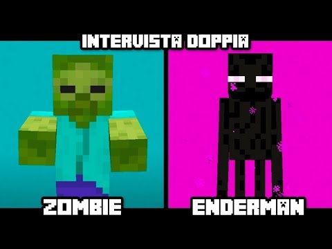 INTERVISTA DOPPIA su MINECRAFT - ZOMBIE & ENDERMAN