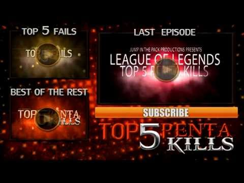 League of Legends Top 5 Penta Kills Ep. 5