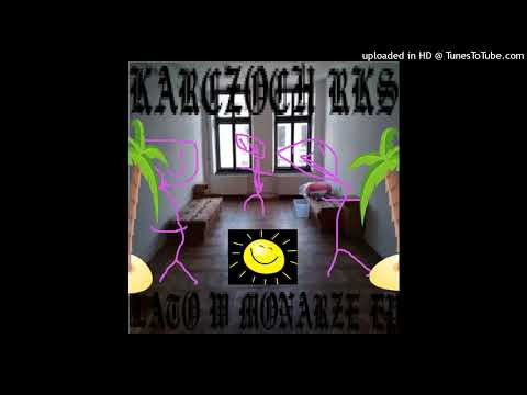 KARCZOCH RKS - LATO W MONARZE EP