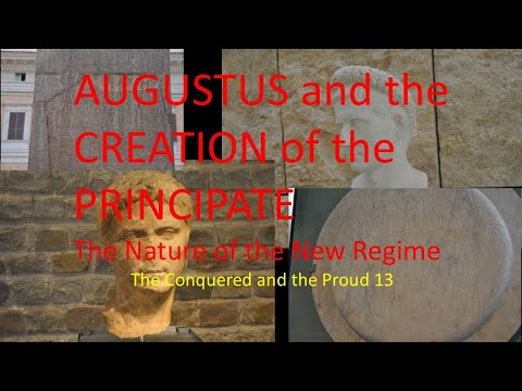 13 Augustus and the creation of the Principate