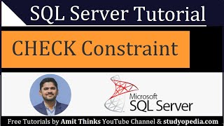 SQL CHECK Constraint | SQL Server Tutorial for Beginners