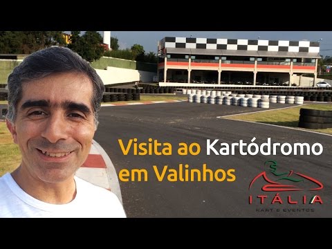 Visita ao Itália Kart - Kartódromo em Valinhos