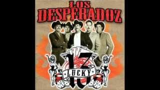 LOS DESPERADOZ - MIS FAVORITAS