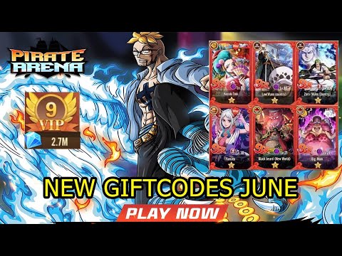 Pirate Arena Mobile New Giftcodes June - Free V9 & SSR One Piece RPG