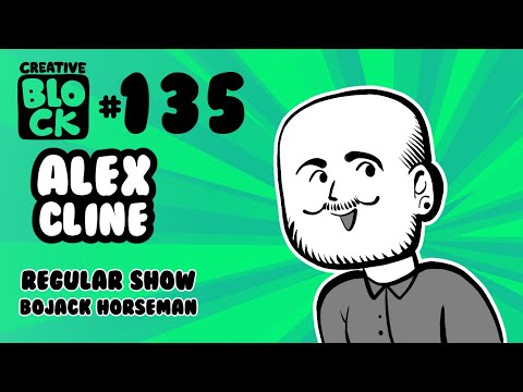 ALEX CLINE | CREATIVE BLOCK #135