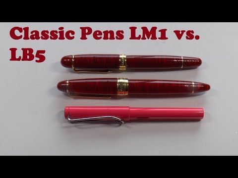 Fountain Pen Shootout Classic Pens LM1 vs. LB5
