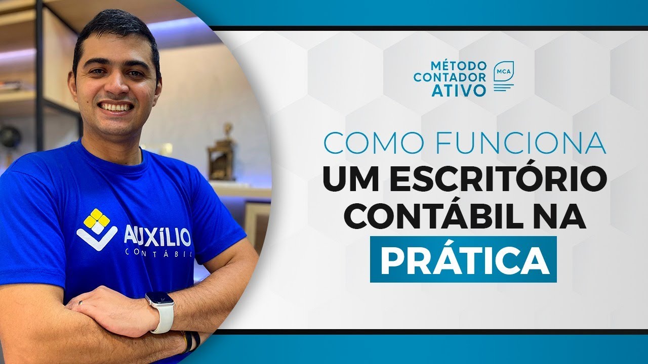 COMO FUNCIONA UM ESCRITÓRIO CONTÁBIL NA PRÁTICA?