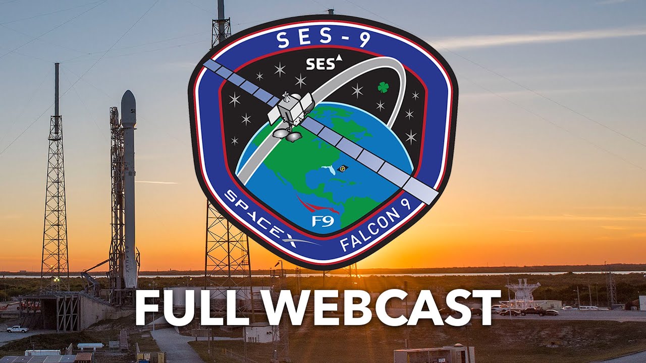 SES-9 Full Webcast - YouTube
