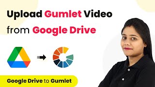 How to Upload Gumlet Video from Google Drive | Google Drive Gumlet Integration