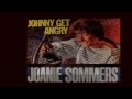 Joanie Sommers ~ Seems Like Long, Long Ago