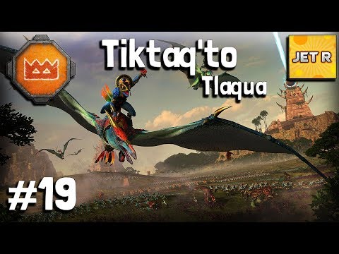 Tiktaq'to – Tlaqua – Mortal Empires – The Doomsayer update – Total War: Warhammer 2 – Part 19