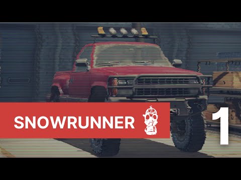 Snowrunner 100% Walkthrough - Part 1 (100%, All Upgrades, All Vehicles)