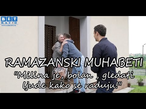 RAMAZANSKI MUHABETI E30 - "Milina je bolan , gledati ljude kako se raduju!"