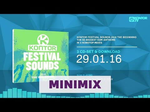 Kontor Festival Sounds 2016 - The Beginning (Official Minimix HD)