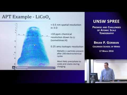 UNSW SPREE 201603-17 Brian Gorman - Promise and Challenges of Atomic Scale Tomography