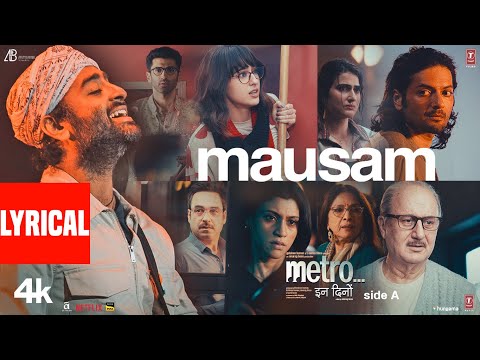 Mausam Lyrics English Translation – Metro In Dino