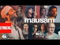 Mausam (Lyrical Video): Arijit Singh | Pritam | Sandeep Shrivastava | Metro...In Dino | T-Series