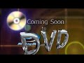 Coming Soon To Blu Ray And DVD