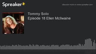 Episode 18 Ellen McIlwaine