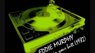 EDDIE MURPHY - Boogie in your butt (extended).mp4