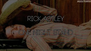 Rick Astley - One Night Stand [Subtitulado al español]