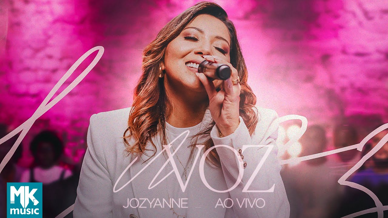 Jozyanne - A Voz (Ao Vivo)