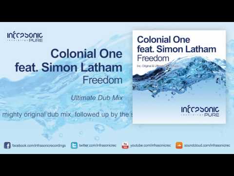 Colonial One feat. Simon Latham - Freedom (Ultimate Dub Mix) [Infrasonic Pure]
