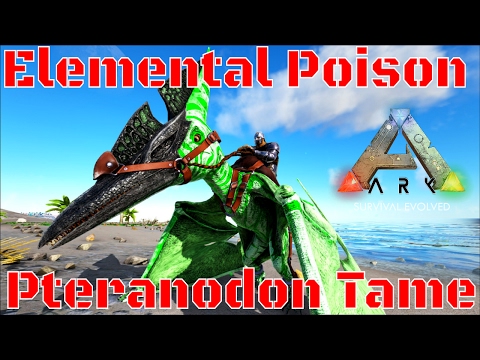 Ark: Crystal Isles - Ark: Eternal & Primal Fear -  Elemental Poison Pteranodon Taming