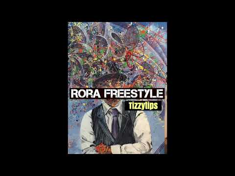 TizzyTips - Rora Freestyle