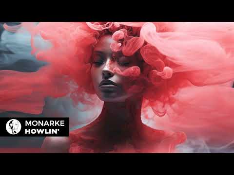 Monarke - Howlin' (Original Mix) | Steyoyoke